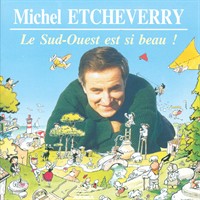 CD Le Sud-Ouest est si beau
